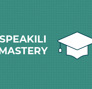 Speakili Mastery