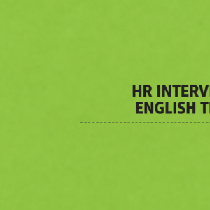 English Speaking Test for HR Interviews